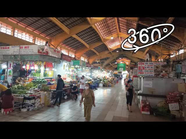 360° VR コロナ禍で観光客のいない『ベンタイン市場』の様子 - 2021.12【ベトナム散歩 Vietnam Walk 360°全景VR视频